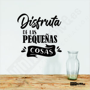 Disfruta de las Pequeñas Cosas